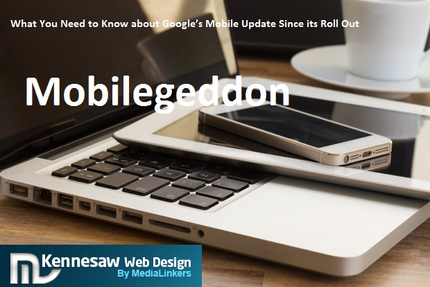 Mobilegeddon: What You Need to Know about Google’s Mobile Update Since its Roll Out